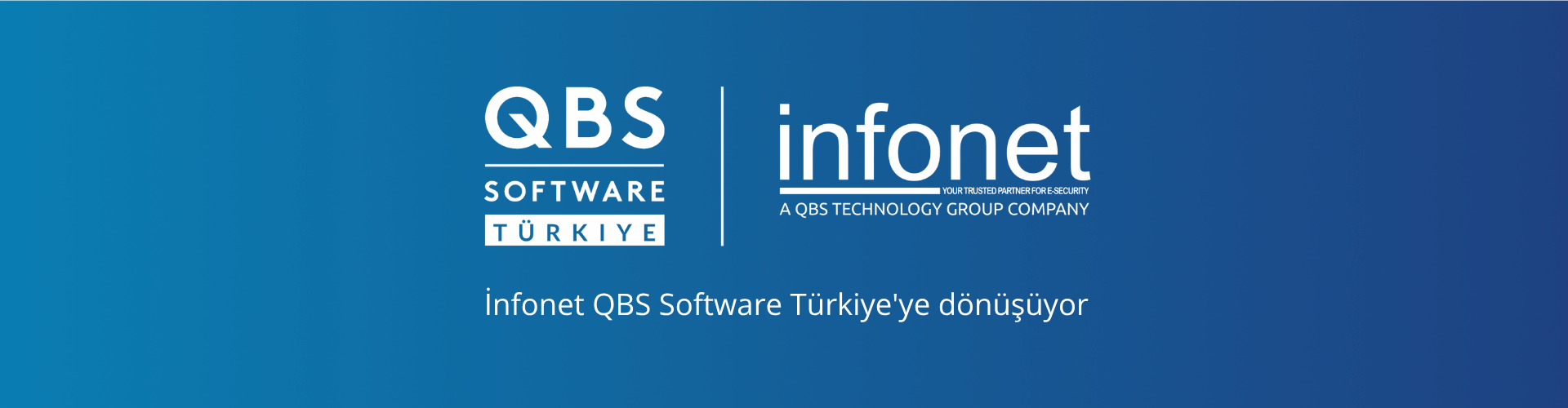 QBS Software, Infonet Türkiye’nin Hisselerinin Tamamını Satın Aldı